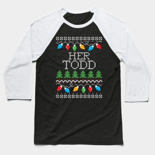 Her Todd Ugly Christmas Baseball T-Shirt